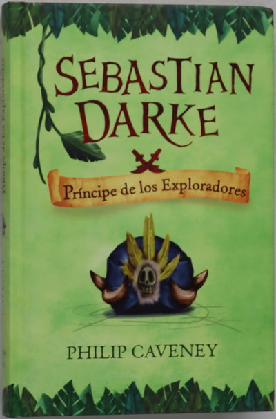 Sebastian Darke, príncipe de los exploradores