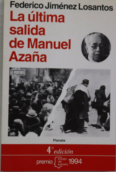La última salida de Manuel Azaña