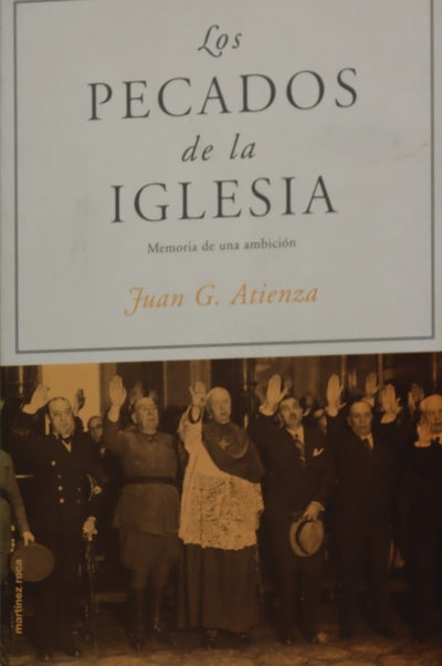 Los pecados de la Iglesia memoria de una ambición