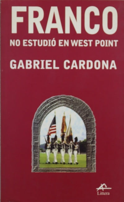 Franco no estudió en West Point