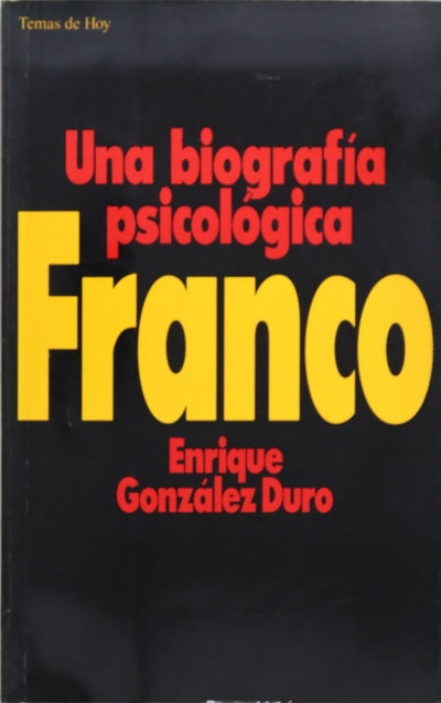 Franco una biografía psicológica
