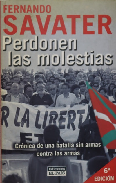 Perdonen las molestias crónica de una batalla sin armas contra las armas