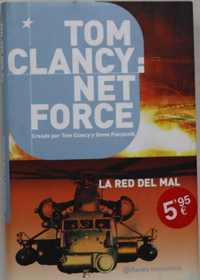 Tom Clancy: Net Force, la red del mal