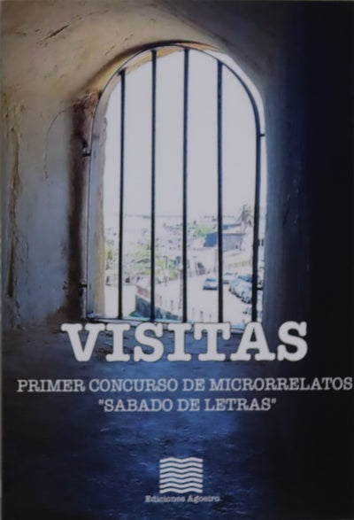 Visitas : Primer Certamen de Microrrelatos "Sábado de Letras" de Ediciones Agoeiro