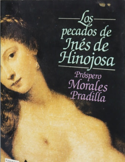 Los pecados de Inés de Hinojosa