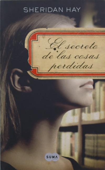 El secreto de las cosas perdidas