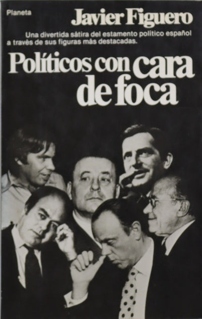 Politicos con cara de foca