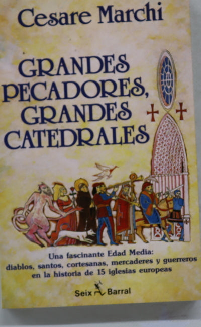 Grandes pecadores, grandes catedrales