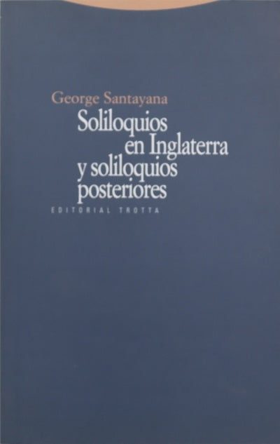 Soliloquios en Inglaterra y soliloquios posteriores