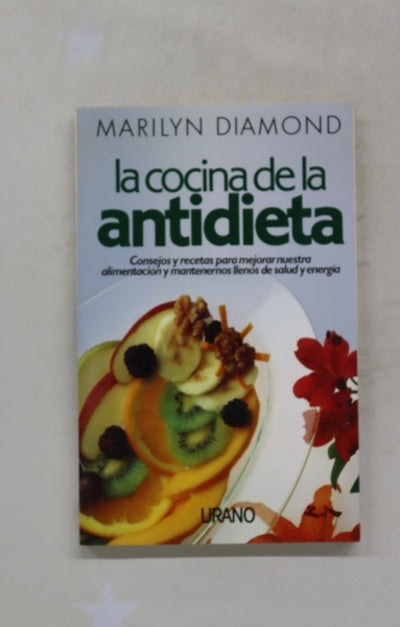 La cocina de la antidieta