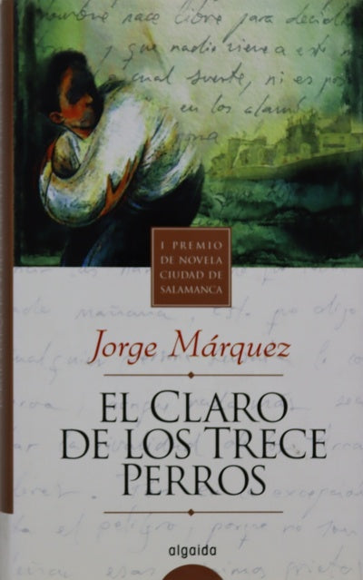 El claro de los trece perros