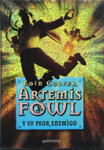 Artemis Fowl y su peor enemigo