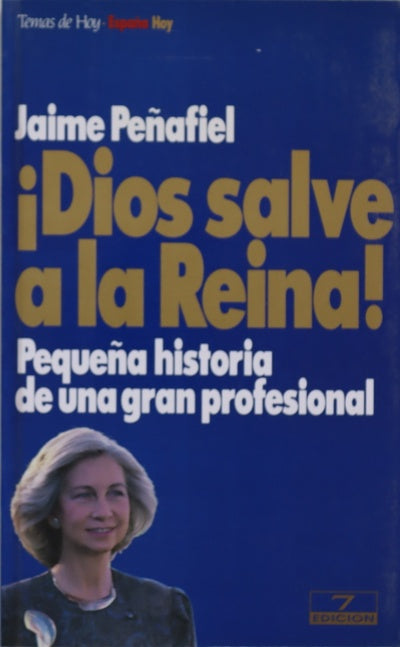 ¡Dios salve a la reina!