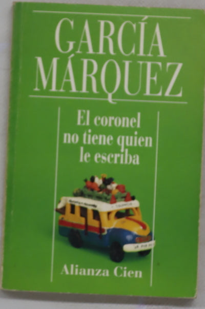 El coronel no tiene quien le escriba