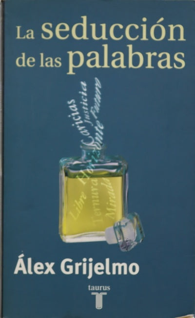 La seducción de las palabras
