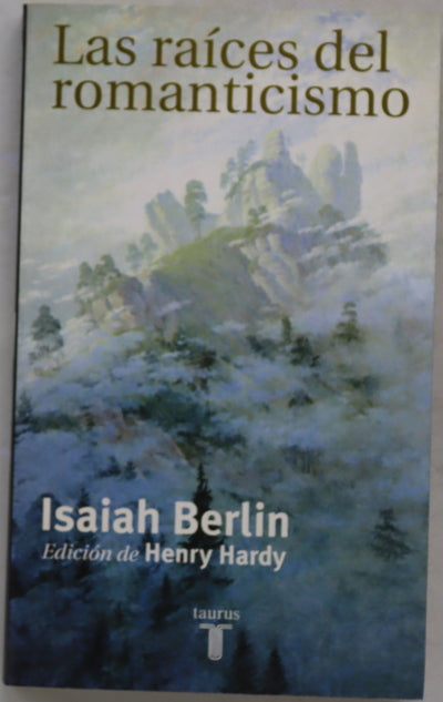 Las raíces del romanticismo conferencias A.W. Mellon en Bellas Artes, 1965, The National Gallery of Art, Washington DC