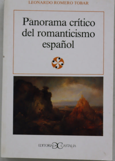 Panorama crítico del romanticismo español