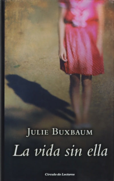 La vida sin ella
