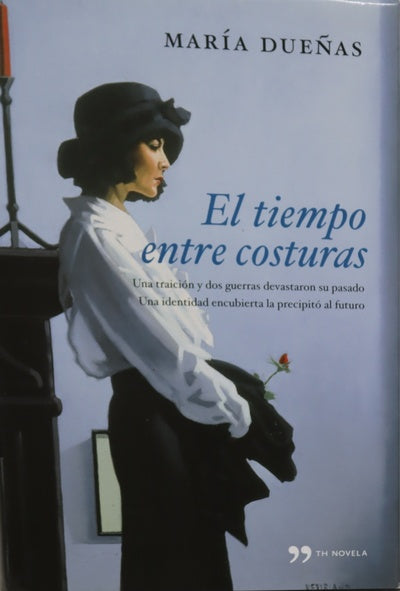 El tiempo entre costuras