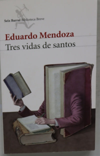 Tres vidas de santos