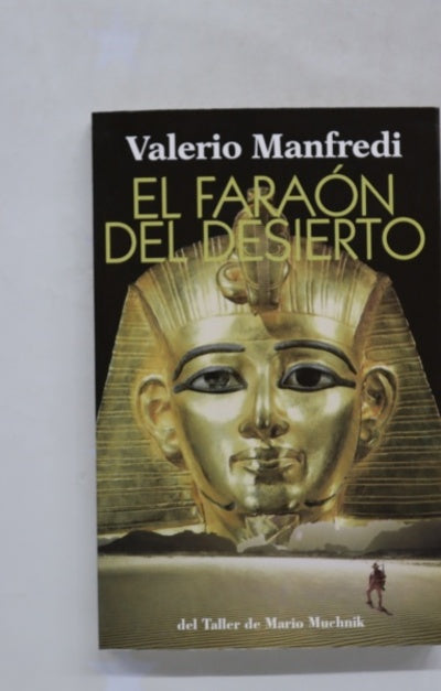 El faraón del desierto