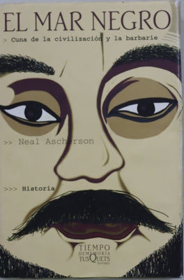 El Mar Negro cuna de la civilización y la barbarie