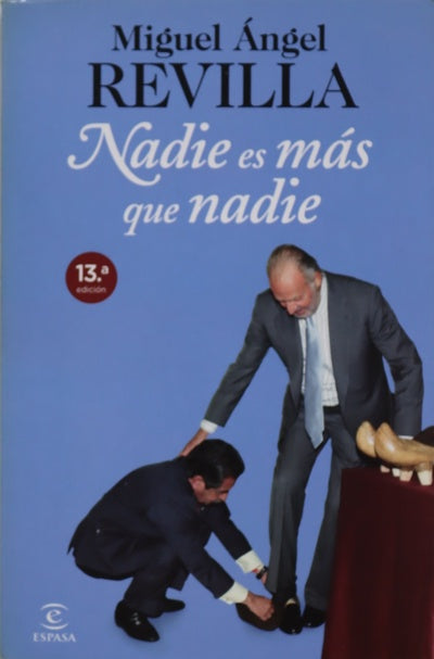 Nadie es más que nadie