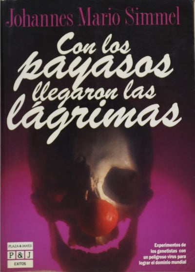 Con los payasos llegaron las lágrimas