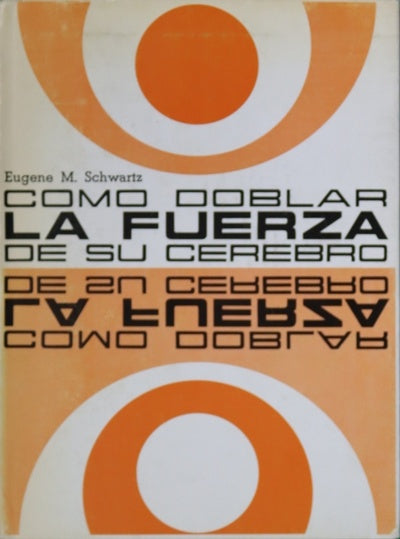 Como doblar la fuerza de su cerebro