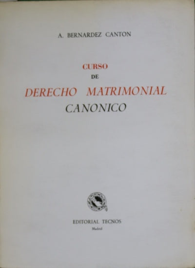 Curso de Derecho matrimonial canónico