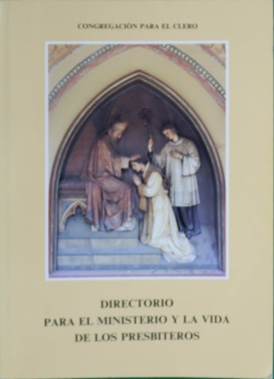 Directorio para el ministerio y la vida de los presbíteros
