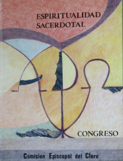 Espiritualidad sacerdotal. Congreso