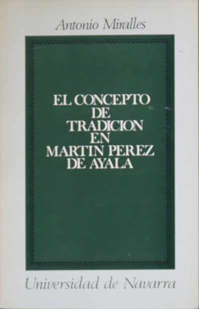 El concepto de tradición en Martín Pérez de Ayala