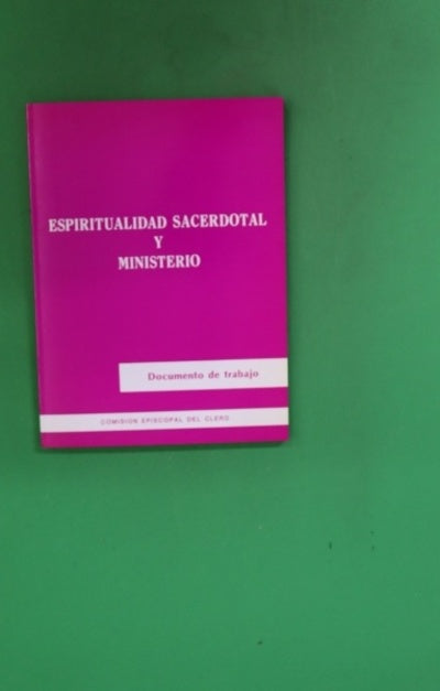 Espiritualidad sacerdotal y ministerio documento de trabajo