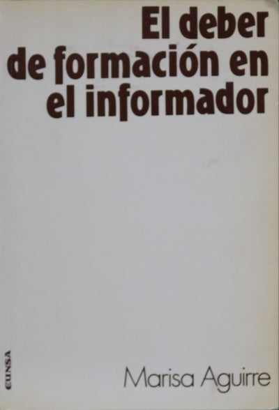 El deber de formación en el informador