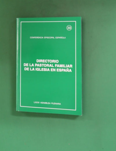 Directorio de la Pastoral Familiar de la Iglesia en España