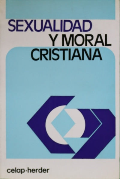 Sexualidad y moral cristiana