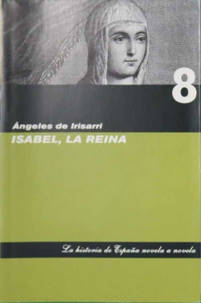 Isabel, la Reina