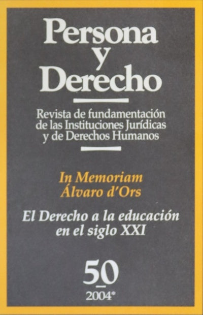 Persona y derecho, número 50: El derecho a la educación en el siglo XXI