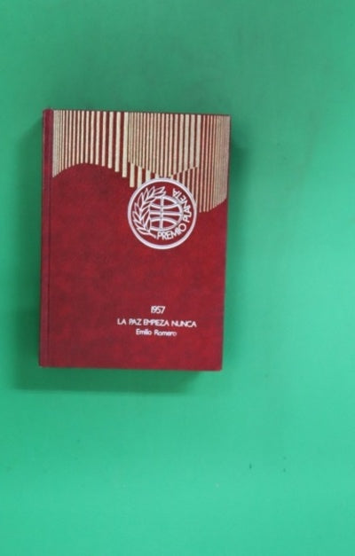 La paz empieza nunca novela