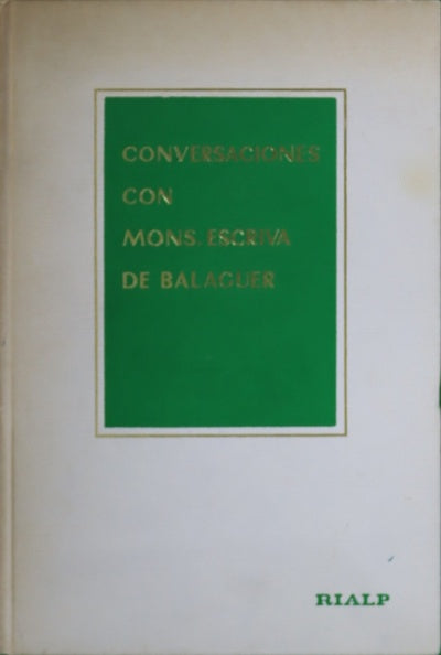 Conversaciones con Mons. Escrivá de Balaguer