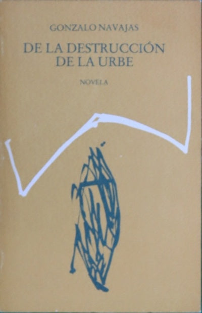 De la destrucción de la urbe