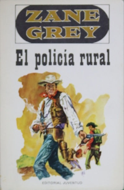 El policía rural y otros relatos