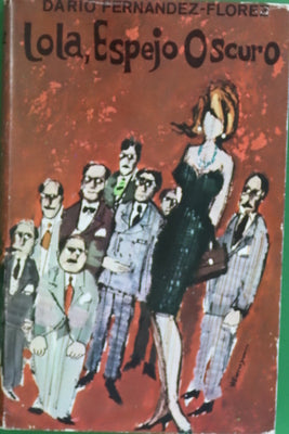 Lola, espejo oscuro Novela