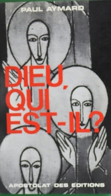 Dieu, qui est-il?