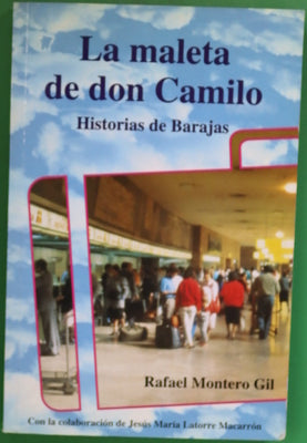 La maleta de don Camilo historias de Barajas