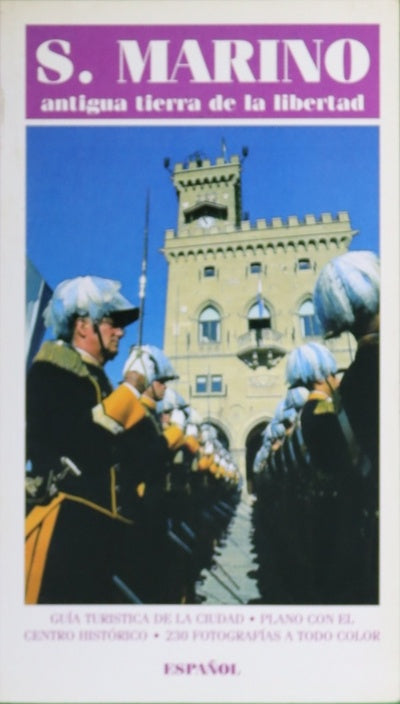 San Marino, antigua tierra de libertad