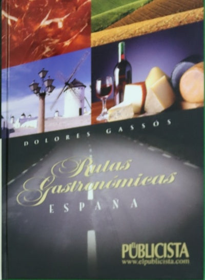 Rutas gastronómicas : España