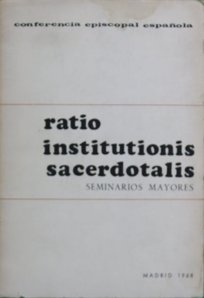 Ratio Institutionis Sacerdotalis Seminarios Mayores