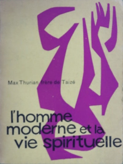 L'homme moderne et la vie spirituelle